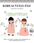 Koreai Nyelv-ÉSZ: Hángül Munkafüzet